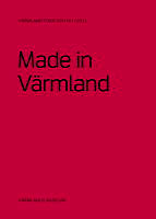 2011_Varmlands_museum_arsbok_2011_Made in Värmland_Sammanfattning.pdf